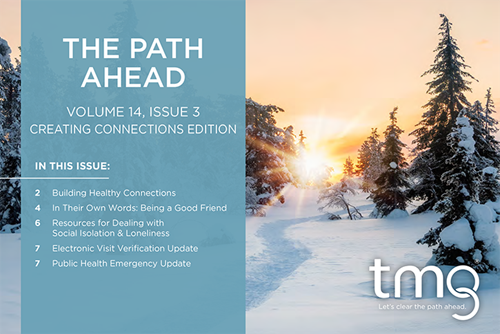 The Path Ahead Newsletter - Creating Connections Edition